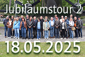 20250518 jubiläumstour 2 startbild